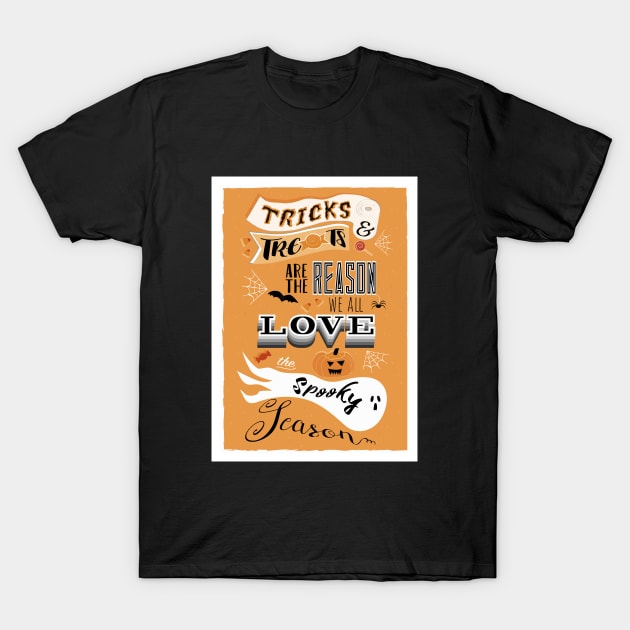 Tricks and Treats Spooky Season Poster Orange T-Shirt by so_celia